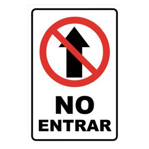 Señalética No Entrar
