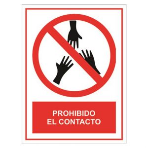 Señalética Prohibido el contacto